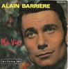 7inch Record ALAIN BARRIÈRE - Ma Vie 86053 RCA Victor 1964 France Pop Used