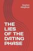 Книга The Lies of the Dating Phase