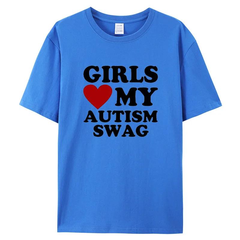 Girls Love My Autism Swag Смешные подарки для мальчиков-аутистов Осведомленность Футболки Графическая уличная одежда Идеи подарков с коротким рукавом Футболка для мужчин