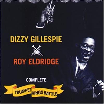 CD DIZZY GILLESPIE&ROY ELDRIDGE - COMPLETE TRUMPET KINGS BATTLE DRCD11272 Definitive Reco 2004 Japan ObiJazz Б/У