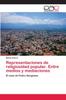 Книга Representaciones De Religiosidad Popular. Entre Medios Y Mediaciones