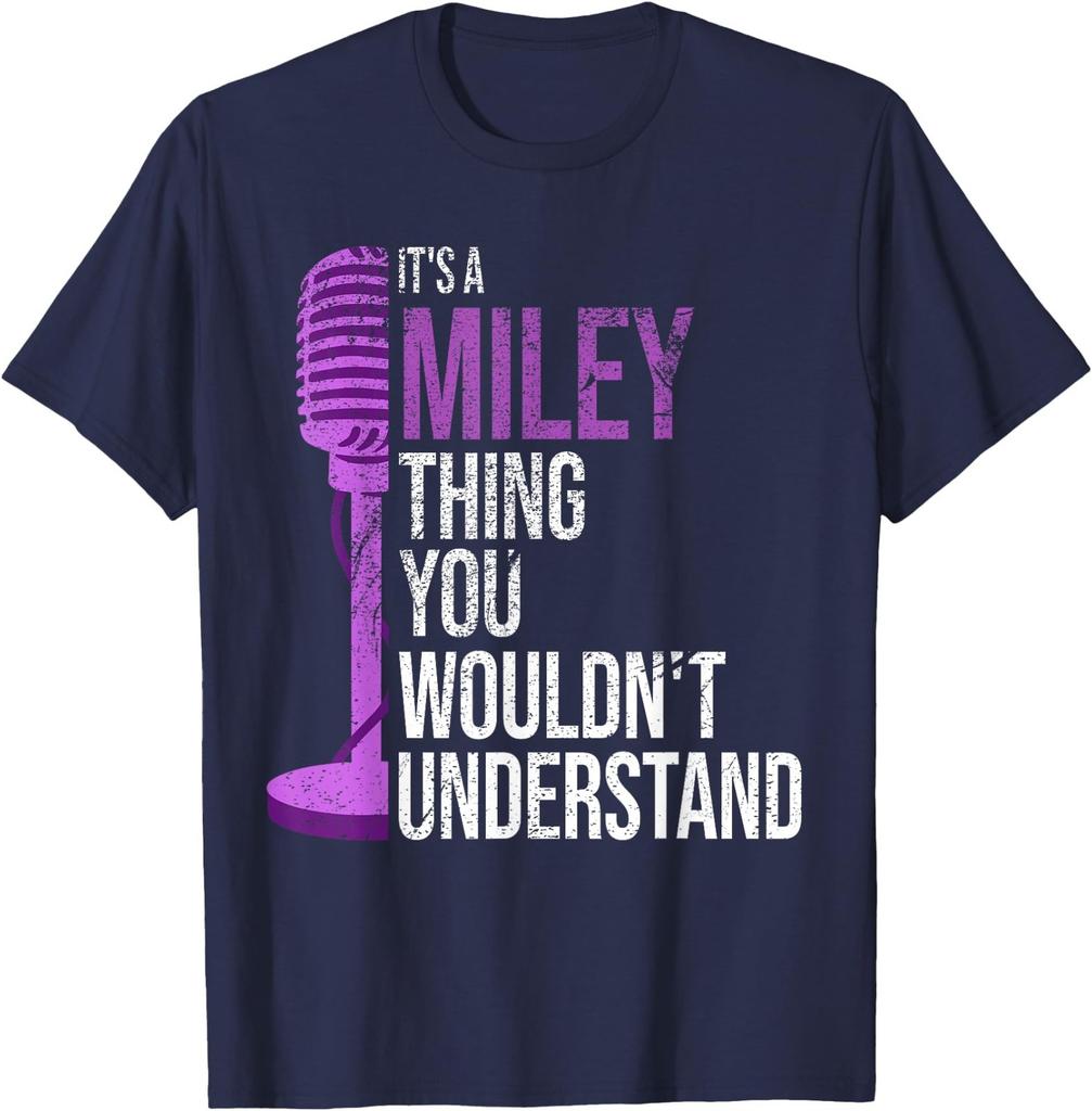 It's a Miley Thing you wouldn't Understand - Funny Miley T-Shirt
