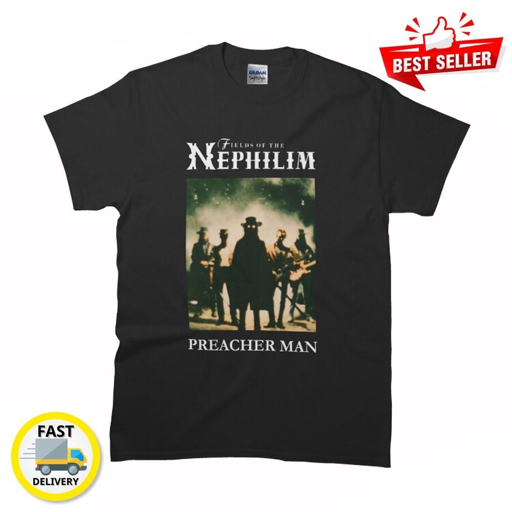New Fields of the Nephilim - Preacher Man Classic MAN WOMAN T-Shirt S-4XL
