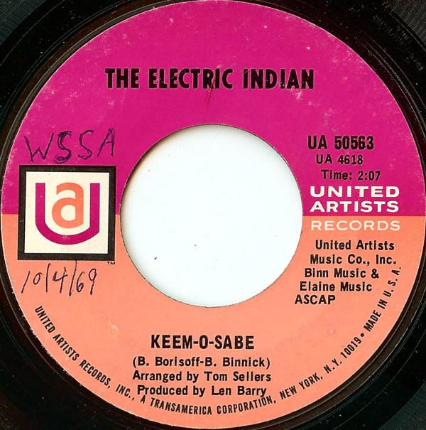 7inch Record ELECTRIC INDIAN - Keem-O-Sabe UA50563 United Artists 1969 US Soul/Funk Used
