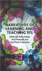 The Narratives of Learning and Teaching EFL Book