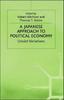Книга A Japanese Approach To Political Economy : Unoist Variations