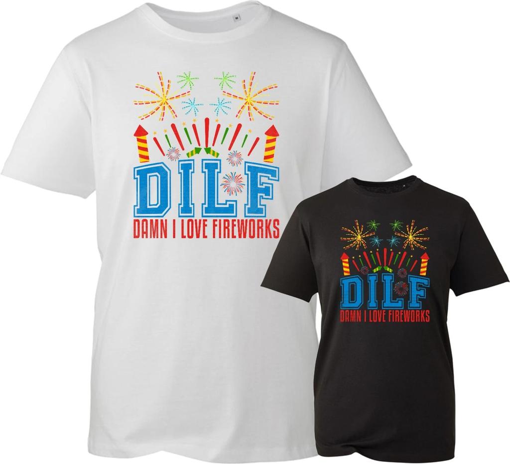 Dilf I Love Fireworks T-Shirt, Fireworks Funny T-Shirt, Fireworks Lover T-Shirt