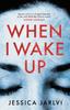 Книга When I Wake Up