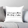 I Love You More The End I Win Square Pillowcase Polyester Linen Velvet Pattern Zip Decor Pillow Case Room Cushion Cover 45X45