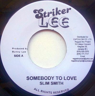 7-дюймовая пластинка SLIM SMITH / PETER TOSH - Somebody To Love / The Crimson Pira NONE Striker Lee Ямайка Регги, Ска и Даб Б/у
