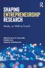 Книга Shaping Entrepreneurship Research : Made, As Well As Found