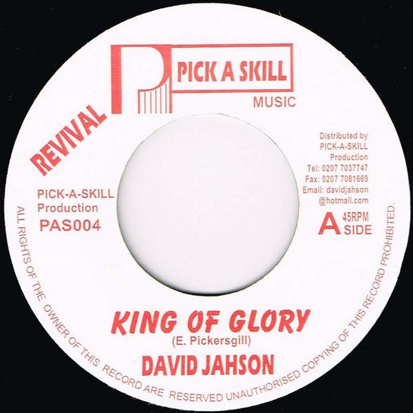7-дюймовая пластинка DAVID JAHSON - King Of Glory PAS004 Pick A Skill Mu UK Reggae, Ska & Dub Б/у