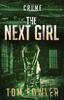 Книга The Next Girl : A C.T. Ferguson Crime Novel : 8