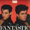 LP Record WHAM! - Fantastic IVL25328 INNER VISION 1983 UK Pop Used