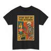 Stay Out of Kitchen Skeleton T-Shirt: Retro Goth Humor Tee