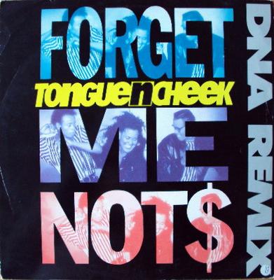 12-дюймовая пластинка TONGUE N CHEEK - Не забывай меня$ (ДНК Ремикс) 12SY39 Синкопировать 1990 Великобритания Танцевальная и Электронная Б/У