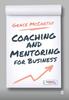 Книга Coaching and Mentoring for Business