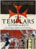 Книга The Templars : History and Myth: From Solomon's Temple To the Freemasons