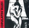 LP Пластинка РАЗНЫЕ ИСПОЛНИТЕЛИ - Copulatin' Blues Том Первый ST101 Stash, Stash Re US Jazz