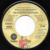 7-дюймовая пластинка RIGHTEOUS BROTHERS - Give It To The People 7004 Haven Records 1974 США Поп Б/У