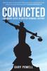Книга Convicted : Landmark Cases In British Criminal History