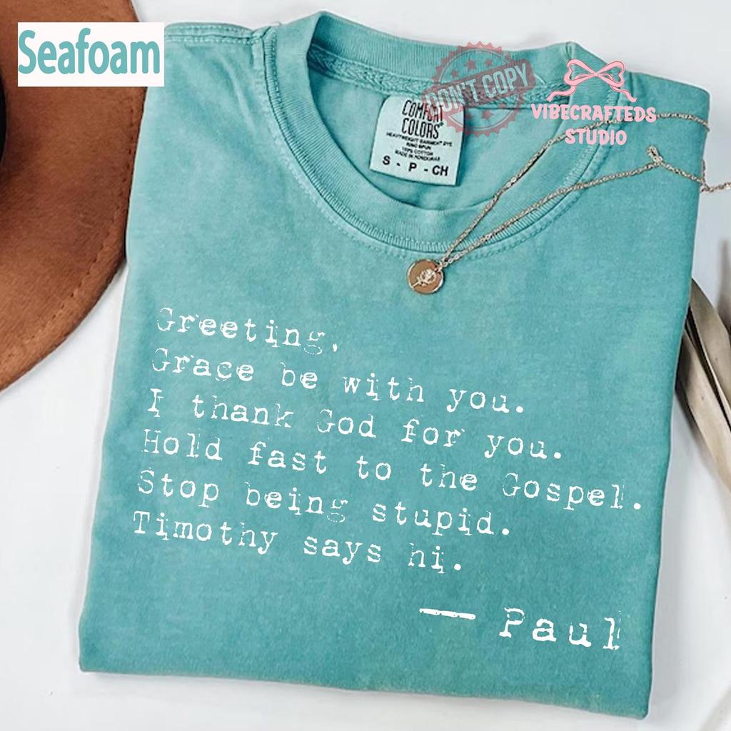 Greetings Grace Be with You I Thank God for You Hold Fast Comfort Colors Shirt, Funny Christian Bible Tee, Humor Faith Shirt, Church Gift