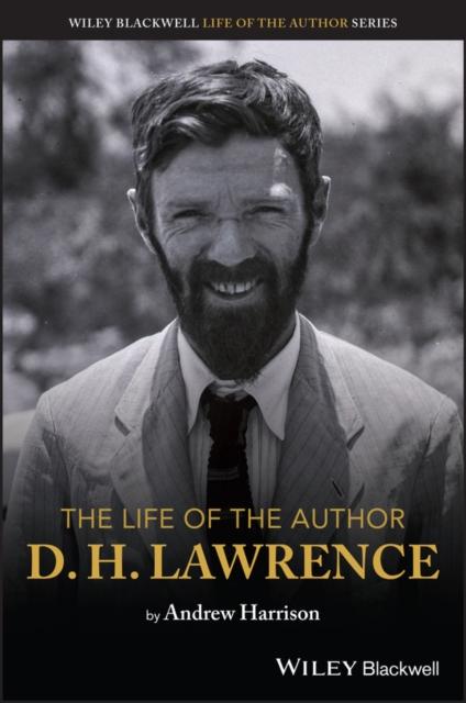 The The Life of the Author: D. H. Lawrence Book