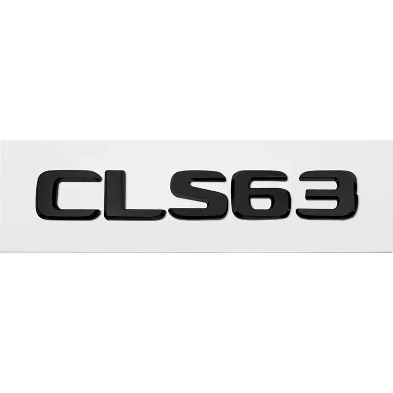Car Sticker Modified Letter Number Trunk Emblem Badge Decal for Mercedes Benz CLS55 CLS63 CLS260 CLS350 CLS500 CLS550 BC2