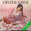 Виниловая пластинка CRYSTAL GAYLE  We Must Believe In Magic GO2016 Liberty 1981 Великобритания Рок Б/у