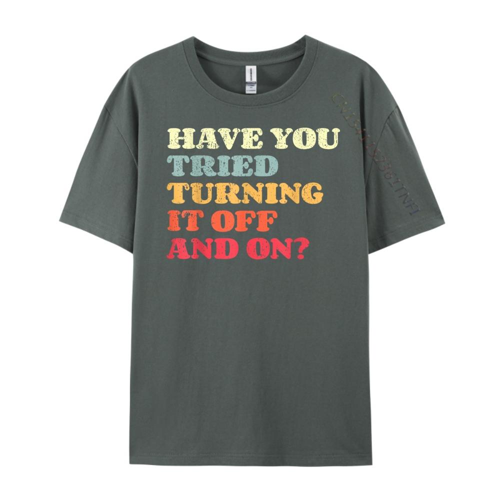 Funny Tech Support I Off On I Tech Engineer Computer It Guy Grahpic Tee Shirt Oversized T Shirt Men Luxury