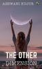 The The Other Dimension Book