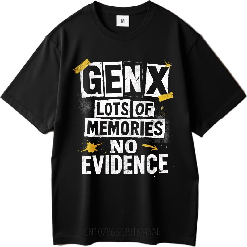 Cool For Unisex Summer tshirt Gen X Lots Of Memories No Evidence Short Sleeve Breathable Round Neck For Her Tee Shirt
