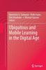 Книга Ubiquitous and Mobile Learning In the Digital Age