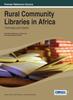 The Rural Community Libraries In Africa Book