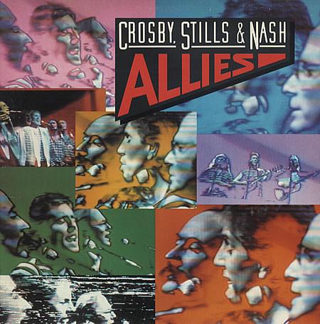 LP Record CROSBY STILLS NASH Allies 7800751 ATLANTIC 1983 Canada Rock Used