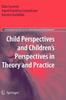 Книга Child Perspectives and Children's Perspectives In Theory and Practice : 2