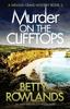 Книга Murder On the Clifftops : An Utterly Addictive Cozy Mystery Novel : 3