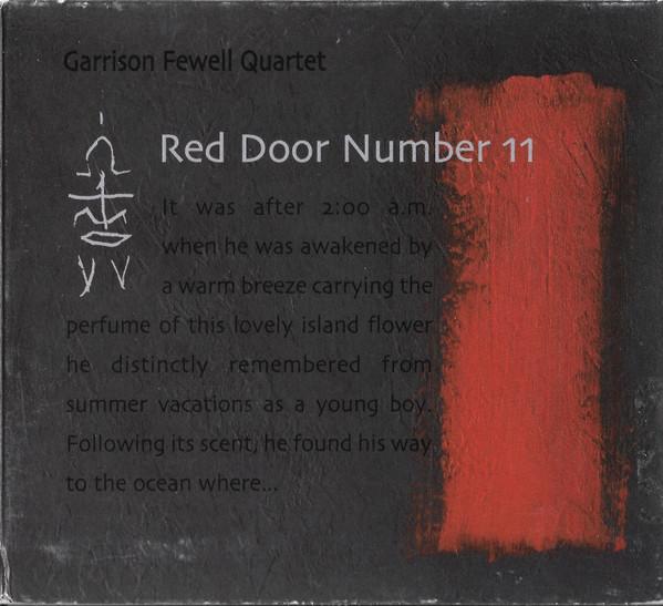 CD GARRISON FEWELL QUARTET Red Door Number 11 CDH8572 Splasc Records 2003 Италия Джаз Б/у