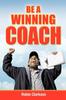 Книга Be A Winning Coach