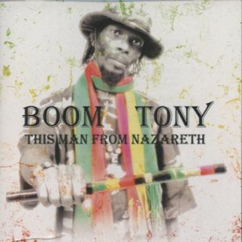 CD BOOM TONY - Этот Человек из Назарета REPCD578 Repartriation R 2011 США Регги, Ска и Даб