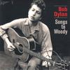 LP Record BOB DYLAN - Songs To Woody 74291829 Le Chant Du Mon 2018 Europe Blues