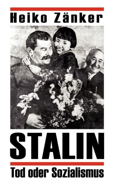 The Stalin-Tod Oder Sozialismus Book