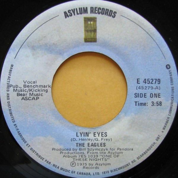 7-дюймовая пластинка EAGLES Lyin Eyes E45279 Asylum Records 1975 Канада Рок Б/у