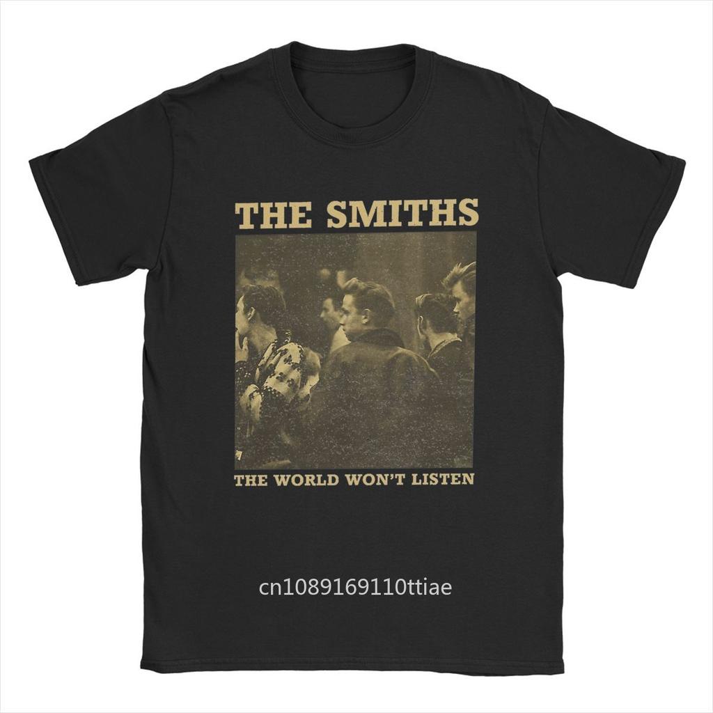 Fashion The Smiths The World World Won't Listed T-Shirts Men O Neck Pure Cotton T Shirts Short Sleeve Tee Shirt Gift Clothes