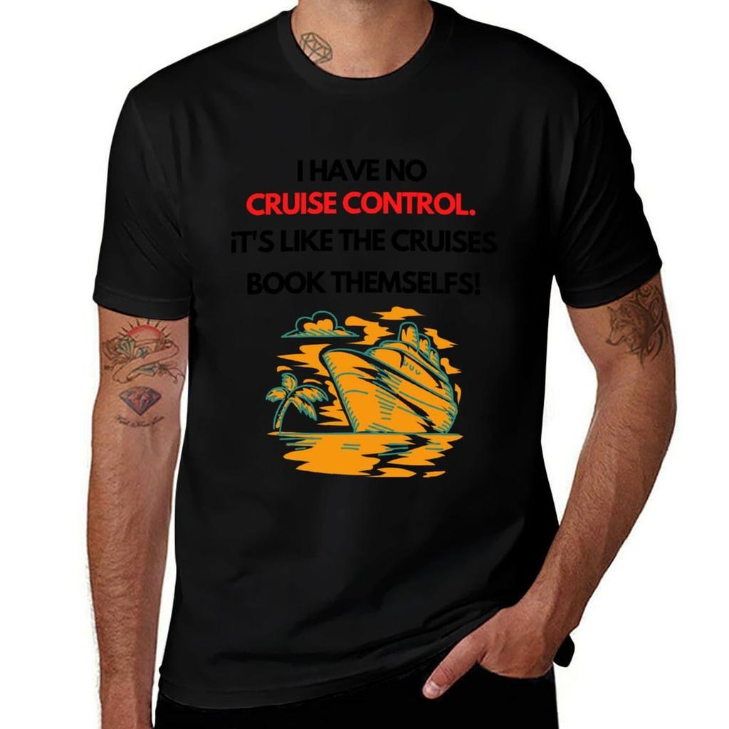 Cruise funny quote TShirt Casual Daily Wear Short Sleeve Top