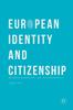 Книга European Identity and Citizenship : Between Modernity and Postmodernity