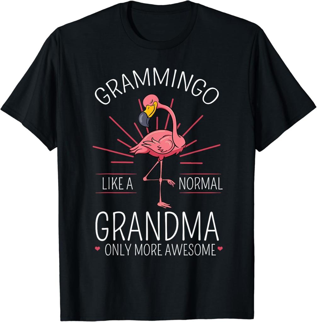 Grammingo Like A Normal Grandma Only More Awesome Mom T-Shirt
