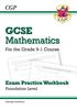 The GCSE Maths Exam Practice Workbook: Foundation - Includes Video Solutions and Answers Book