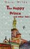 Книга The Happy Prince And Other Tales
