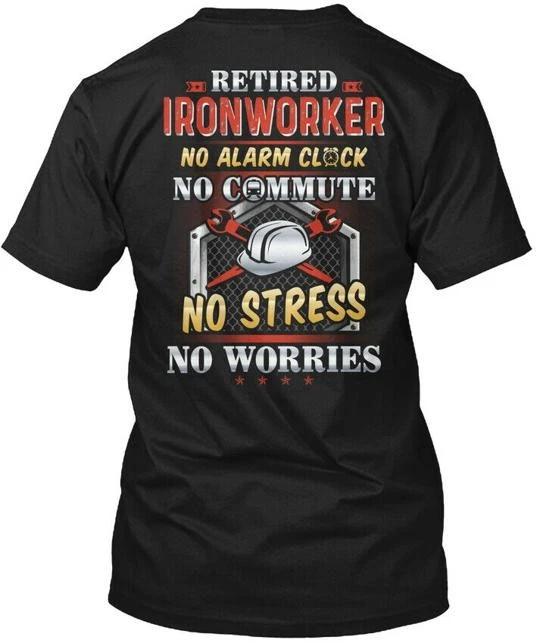 Retired Ironworker TTshirt Made in the USA Size S to 5XL